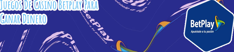 Betplay apuestas casino