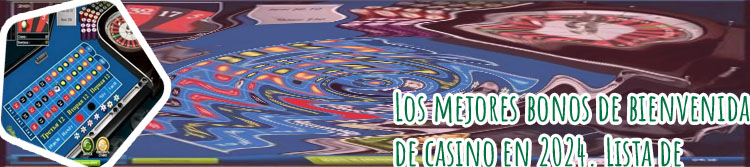Bono bienvenida casino online