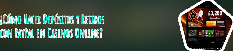 Casino con depósito paypal