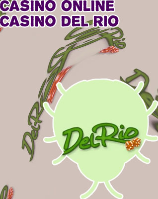 Casinos del rio online