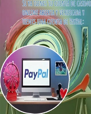 Mejores casinos online paypal