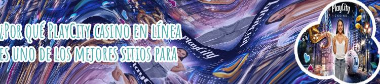 Playcity casino en linea